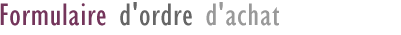 Formulaire d'achat